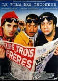 TROIS FRERES (LES)