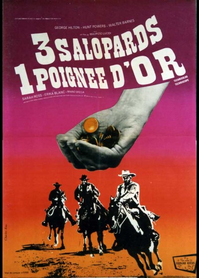 affiche du film TROIS SALOPARDS UNE POIGNEE D'OR
