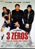 affiche du film TROIS ZEROS