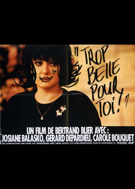 Film Trop Belle Pour Toi Streaming poster TROP BELLE POUR TOI Bertrand Blier - CINESUD movie posters