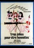affiche du film TROP JOLIES POUR ETRE HONNETES