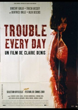 TROUBLE EVERY DAY movie poster