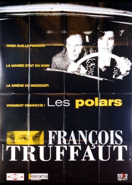 affiche du film TRUFFAUT LES POLARS