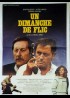 affiche du film UN DIMANCHE DE FLIC