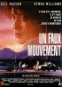 affiche du film UN FAUX MOUVEMENT