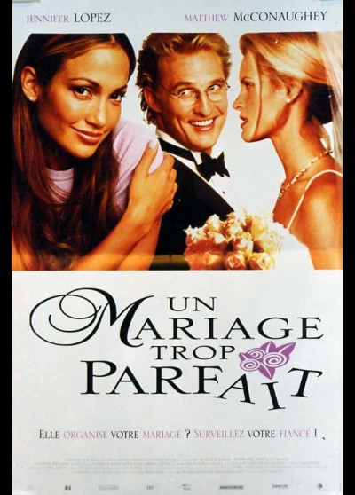 affiche du film UN MARIAGE TROP PARFAIT