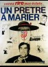 affiche du film UN PRETRE A MARIER