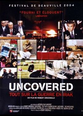 affiche du film UNCOVERED TOUT SUR LA GUERRE EN IRAK