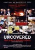 affiche du film UNCOVERED TOUT SUR LA GUERRE EN IRAK