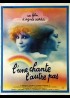 UNE CHANTE L'AUTRE PAS (L') movie poster