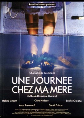 affiche du film UNE JOURNEE CHEZ MA MERE