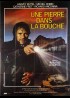 affiche du film UNE PIERRE DANS LA BOUCHE