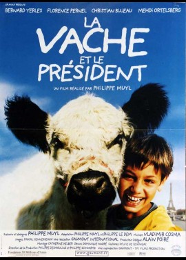 affiche du film VACHE ET LE PRESIDENT (LA)