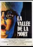 affiche du film VALLEE DE LA MORT (LA)
