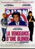 affiche du film VENGEANCE D'UNE BLONDE (LA)