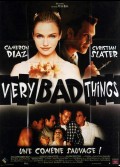 VERY BAD THINGS