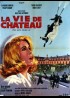 affiche du film VIE DE CHATEAU (LA)