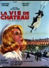 VIE DE CHATEAU (LA) movie poster