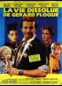 VIE DISSOLUE DE GERARD FLOQUE (LA) movie poster