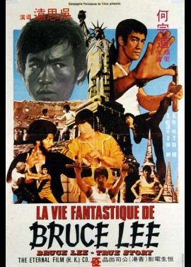 affiche du film VIE FANTASTIQUE DE BRUCE LEE (LA)