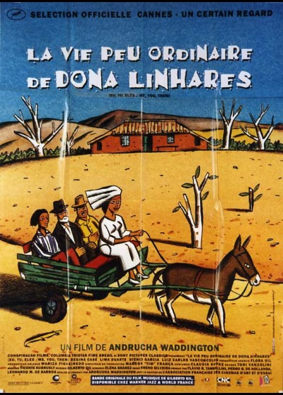 affiche du film VIE PEU ORDINAIRE DE DONA LINHARES (LA)