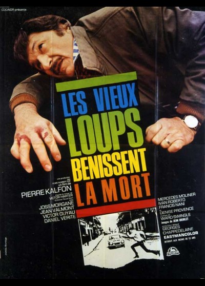 affiche du film VIEUX LOUPS BENISSENT LA MORT (LES)