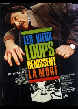affiche du film VIEUX LOUPS BENISSENT LA MORT (LES)
