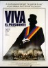 affiche du film VIVA EL PRESIDENTE LE RECOURS DE LA METHODE