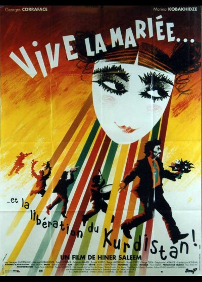 affiche du film VIVE LA MARIEE ET LA LIBERATION DU KURDISTAN