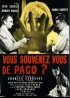 affiche du film VOUS SOUVENEZ VOUS DE PACO