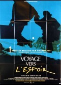 VOYAGE VERS L'ESPOIR