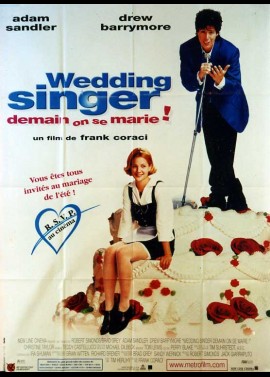 affiche du film WEDDING SINGER DEMAIN ON SE MARIE