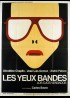 affiche du film YEUX BANDES (LES)