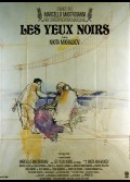 YEUX NOIRS (LES)