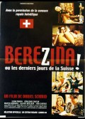 BEREZINA OU LES DERNIERS JOURS DE LA SUISSE