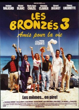affiche du film BRONZES 3 AMIS POUR LA VIE (LES)