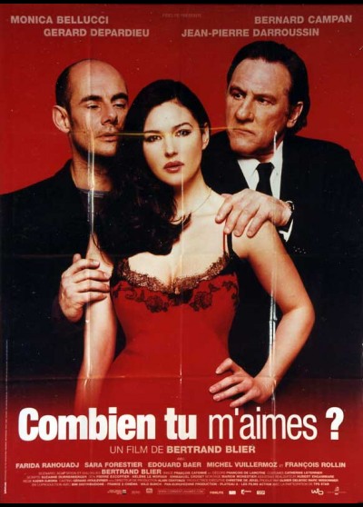 affiche du film COMBIEN TU M'AIMES ?