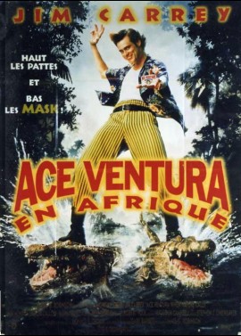 affiche du film ACE VENTURA EN AFRIQUE