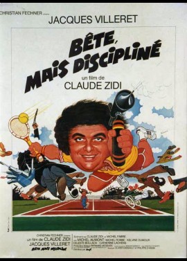 affiche du film BETE MAIS DISCIPLINE