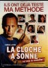 affiche du film CLOCHE A SONNE (LA)