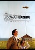 affiche du film DOMAINE PERDU (LE)