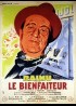 affiche du film BIENFAITEUR (LE)