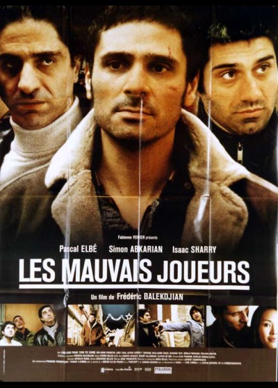 affiche du film MAUVAIS JOUEURS (LES)