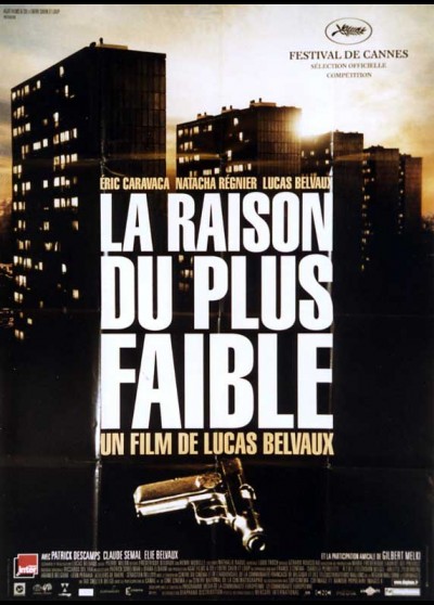 RAISON DU PLUS FAIBLE (LA) movie poster