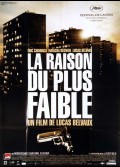 RAISON DU PLUS FAIBLE (LA)