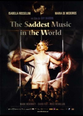 affiche du film SADDEST MUSIC IN THE WORLD (THE)