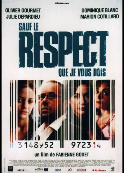 SAUF LE RESPECT QUE JE VOUS DOIS movie poster