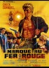 affiche du film MARQUE AU FER ROUGE