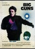 affiche du film BIG GUNS LES GRANDS FUSILS