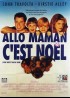 affiche du film ALLO MAMAN C'EST NOEL